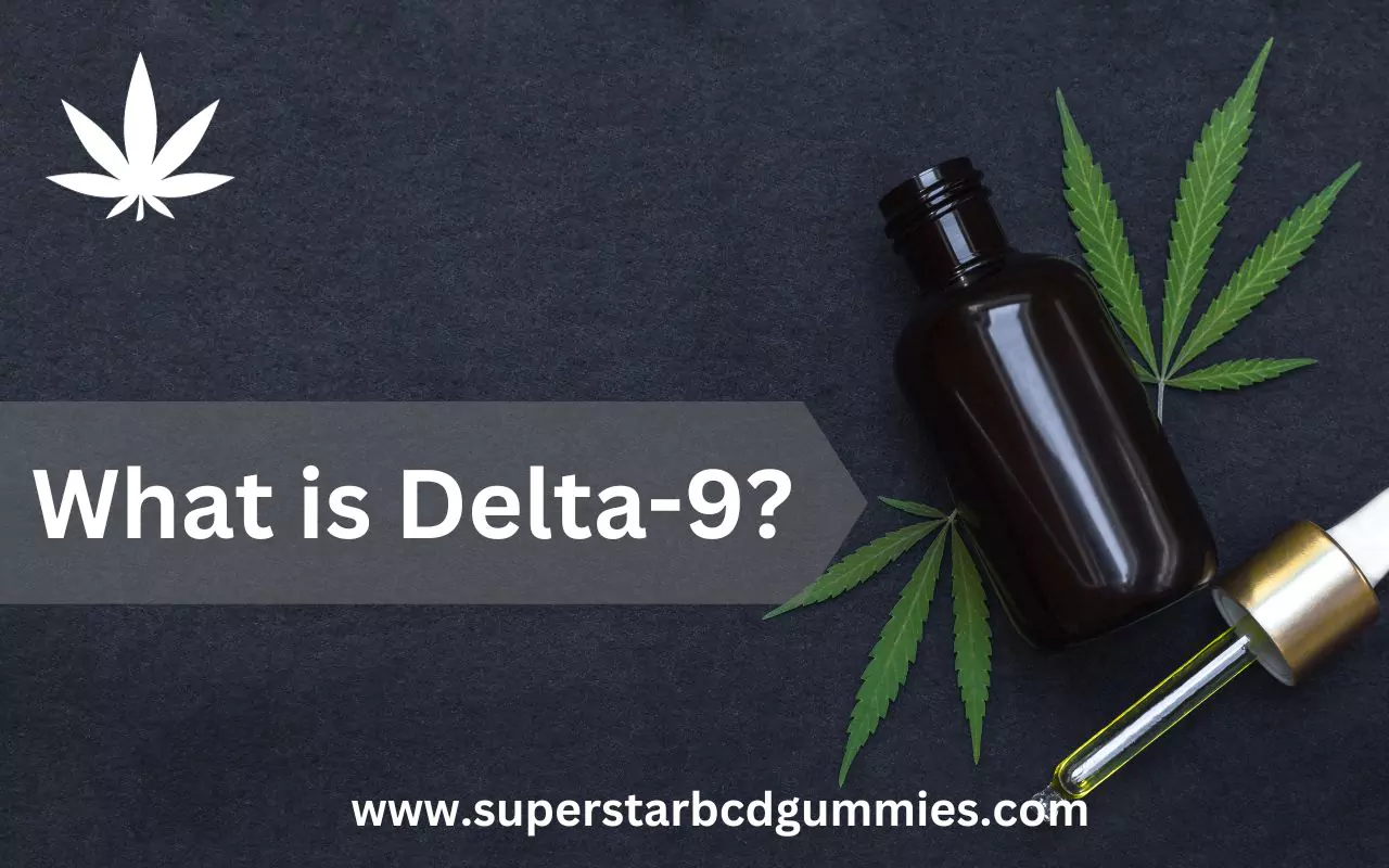 What is Delta-9 